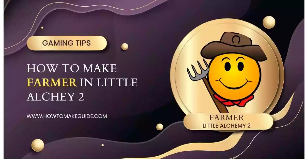 Little Alchemy 2: How to Make Farmer